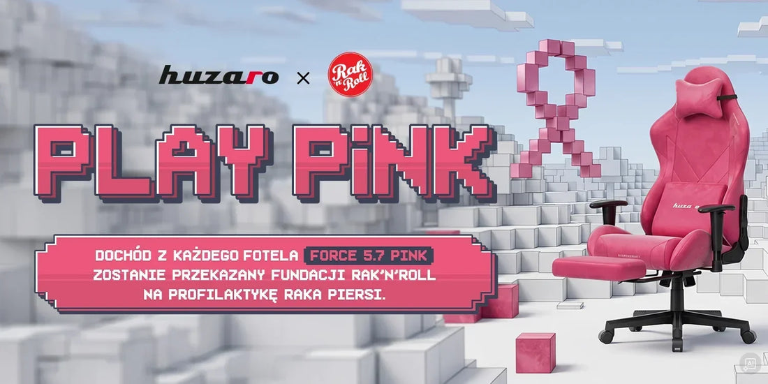 Różowy fotel gamingowy Huzaro? Poznaj akcję Play Pink!